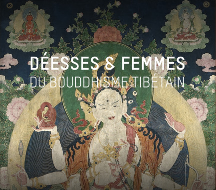 Déesses & femmes du bouddhisme tibétain